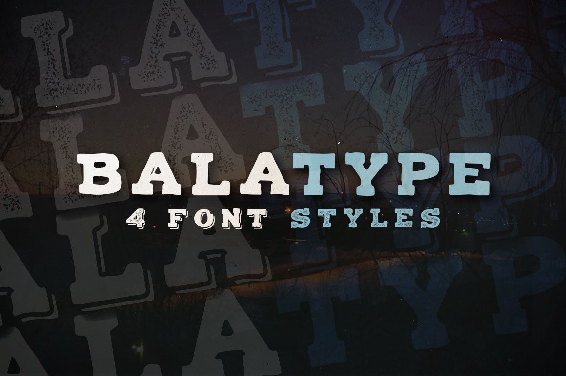 Balatype: Bold, Hand-Drawn Typography for Impactful Designs