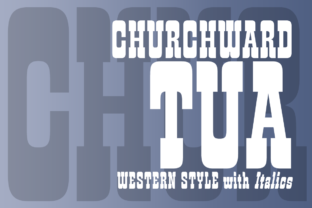 Churchward Tua Family: A Bold Typeface for Creative and Professional Workflows