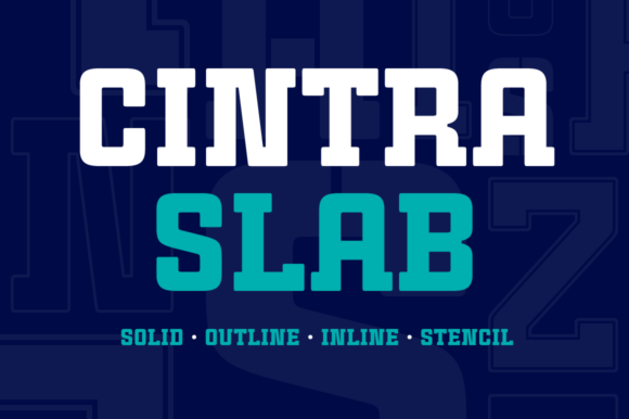 Cintra Slab Family: A Bold, Geometric Slab Serif for Modern Design Needs