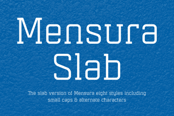 Everything You Need to Know About the Mensura Slab Font Family