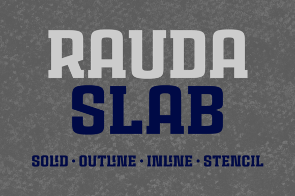 Rauda Slab Family: A Bold Font for Strong Visuals